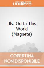 Jls: Outta This World (Magnete) gioco di Rock Off