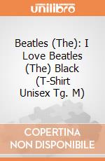 Beatles (The): I Love Beatles (The) Black (T-Shirt Unisex Tg. M) gioco di Rock Off