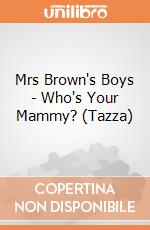 Mrs Brown's Boys Boxed Mug: Who's Your Mammy? (Tazza) gioco