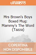 Mrs Brown's Boys Boxed Mug: Mammy's The Word (Tazza) gioco