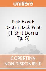 Pink Floyd: Dsotm Back Print (T-Shirt Donna Tg. S) gioco di Rock Off