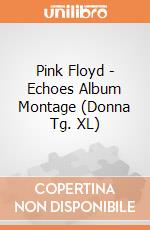 Pink Floyd - Echoes Album Montage (Donna Tg. XL) gioco di Rock Off