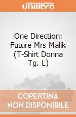 One Direction: Future Mrs Malik (T-Shirt Donna Tg. L) gioco di Rock Off