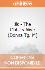 Jls - The Club Is Alive (Donna Tg. M) gioco di Rock Off