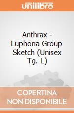Anthrax - Euphoria Group Sketch (Unisex Tg. L) gioco di Rock Off