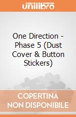 One Direction - Phase 5 (Dust Cover & Button Stickers) gioco di Rock Off