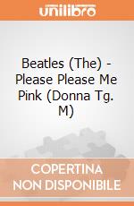 Beatles (The) - Please Please Me Pink (Donna Tg. M) gioco di Rock Off