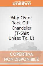 Biffy Clyro: Rock Off - Chandelier (T-Shirt Unisex Tg. L) giochi