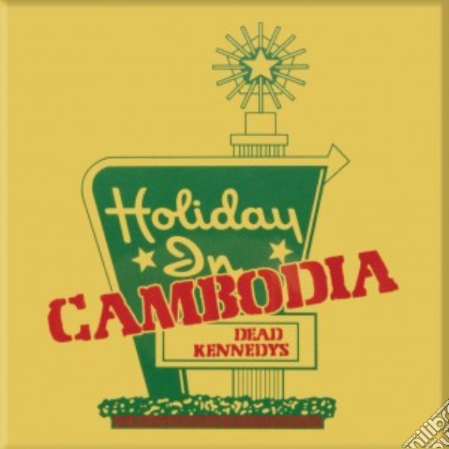 Dead Kennedys: Holiday In Cambodia (Magnete) gioco di Rock Off