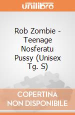 Rob Zombie - Teenage Nosferatu Pussy (Unisex Tg. S) gioco di Rock Off