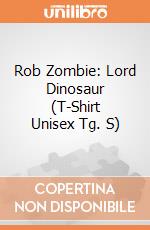 Rob Zombie: Lord Dinosaur (T-Shirt Unisex Tg. S) gioco di Rock Off