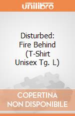Disturbed: Fire Behind (T-Shirt Unisex Tg. L)