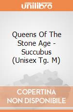 Queens Of The Stone Age - Succubus (Unisex Tg. M) gioco di Rock Off