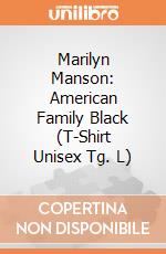Marilyn Manson: American Family Black (T-Shirt Unisex Tg. L) gioco