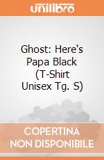 Ghost: Here's Papa Black (T-Shirt Unisex Tg. S) gioco di Rock Off