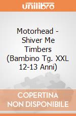 Motorhead - Shiver Me Timbers (Bambino Tg. XXL 12-13 Anni) gioco di Rock Off