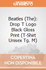 Beatles (The): Drop T Logo Black Gloss Print (T-Shirt Unisex Tg. M) gioco