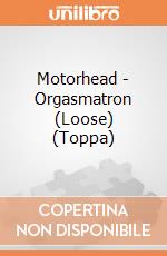 Motorhead - Orgasmatron (Loose) (Toppa) gioco