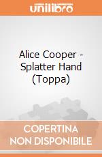 Alice Cooper - Splatter Hand (Toppa) gioco di Rock Off