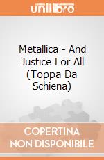 Metallica - And Justice For All (Toppa Da Schiena) gioco