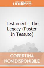 Testament - The Legacy (Poster In Tessuto) gioco