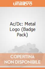 Ac/Dc: Metal Logo (Badge Pack) gioco