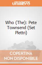 Who (The): Pete Townsend (Set Plettri) gioco