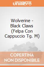 Wolverine - Black Claws (Felpa Con Cappuccio Tg. M) gioco