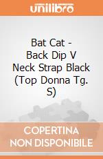 Bat Cat - Back Dip V Neck Strap Black (Top Donna Tg. S) gioco di Spiral