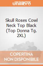 Skull Roses Cowl Neck Top Black (Top Donna Tg. 2XL) gioco di Spiral
