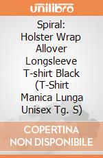 Spiral: Holster Wrap Allover Longsleeve T-shirt Black (T-Shirt Manica Lunga Unisex Tg. S) gioco di Spiral