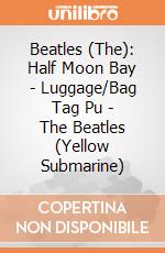 Beatles (The): Half Moon Bay - Luggage/Bag Tag Pu - The Beatles (Yellow Submarine) giochi