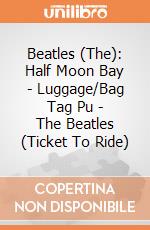 Beatles (The): Half Moon Bay - Luggage/Bag Tag Pu - The Beatles (Ticket To Ride) giochi