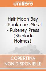 Half Moon Bay - Bookmark Metal - Pulteney Press (Sherlock Holmes) giochi