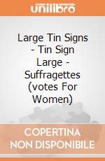 Large Tin Signs - Tin Sign Large - Suffragettes (votes For Women) gioco