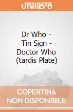 Dr Who - Tin Sign - Doctor Who (tardis Plate) gioco