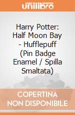 Harry Potter: Half Moon Bay - Hufflepuff (Pin Badge Enamel / Spilla Smaltata) gioco