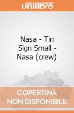Nasa - Tin Sign Small - Nasa (crew) gioco