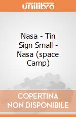 Nasa - Tin Sign Small - Nasa (space Camp) gioco