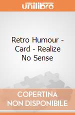 Retro Humour - Card - Realize No Sense gioco di Half Moon Bay