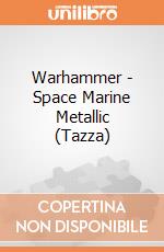 Warhammer - Space Marine Metallic (Tazza) gioco