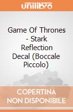 Game Of Thrones - Stark Reflection Decal (Boccale Piccolo) gioco di Half Moon Bay