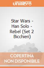 Star Wars - Han Solo - Rebel (Set 2 Bicchieri) gioco di Half Moon Bay