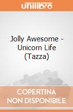 Jolly Awesome - Unicorn Life (Tazza) gioco di Half Moon Bay