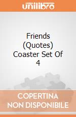 Friends (Quotes) Coaster Set Of 4 gioco di Half Moon Bay
