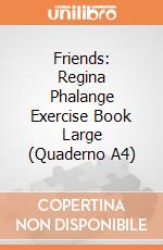 Friends: Regina Phalange Exercise Book Large (Quaderno A4) gioco