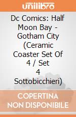 Dc Comics: Half Moon Bay - Gotham City (Ceramic Coaster Set Of 4 / Set 4 Sottobicchieri) gioco