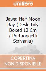 Jaws: Half Moon Bay (Desk Tidy Boxed 12 Cm / Portaoggetti Scrivania) gioco