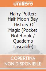 Harry Potter: Half Moon Bay - History Of Magic (Pocket Notebook / Quaderno Tascabile) giochi