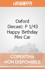 Oxford Diecast: P 1/43 Happy Birthday Mini Car gioco